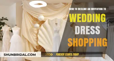 Navigating the 'No': Declining Wedding Dress Shopping Invites