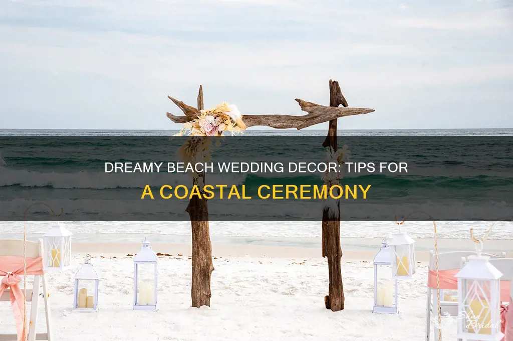 how to decorate a beach wedding ceremony