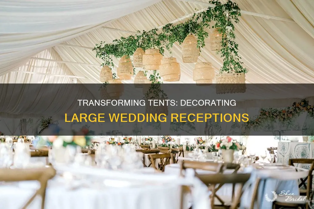 how to decorate a large tent for a wedding reception
