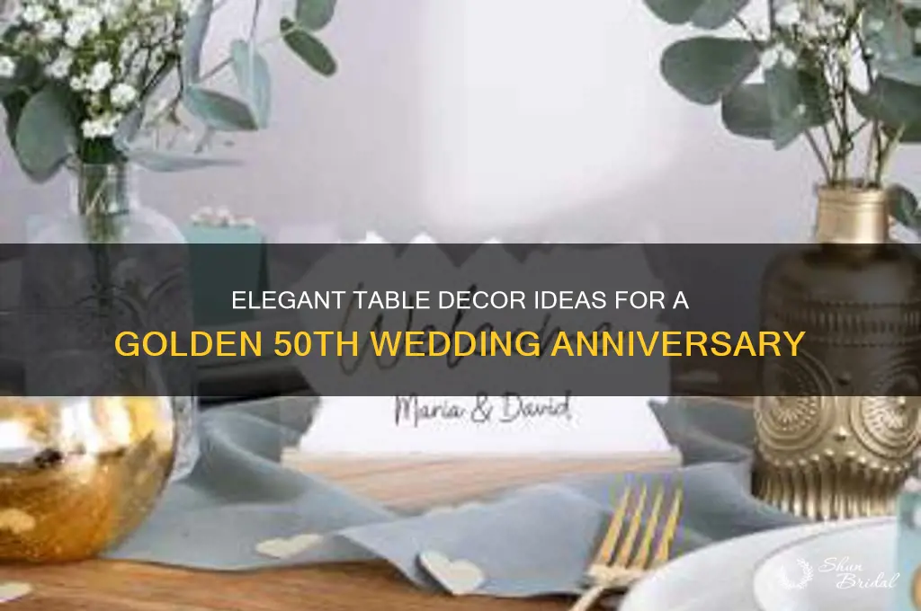how to decorate a table for 50th wedding anniversary