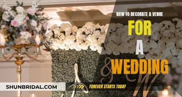 Decorating Your Wedding Venue: A Guide to Styling
