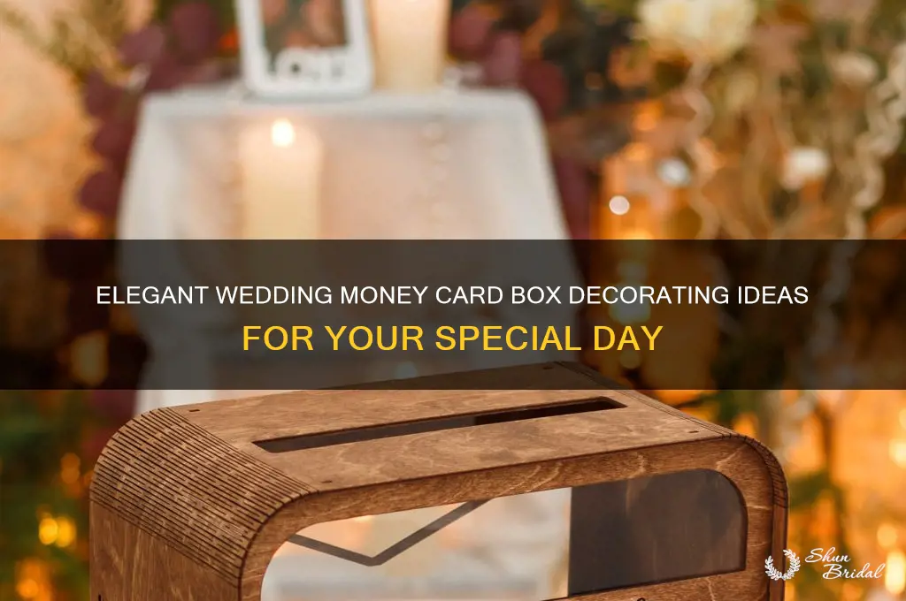 how to decorate a wedding money card box