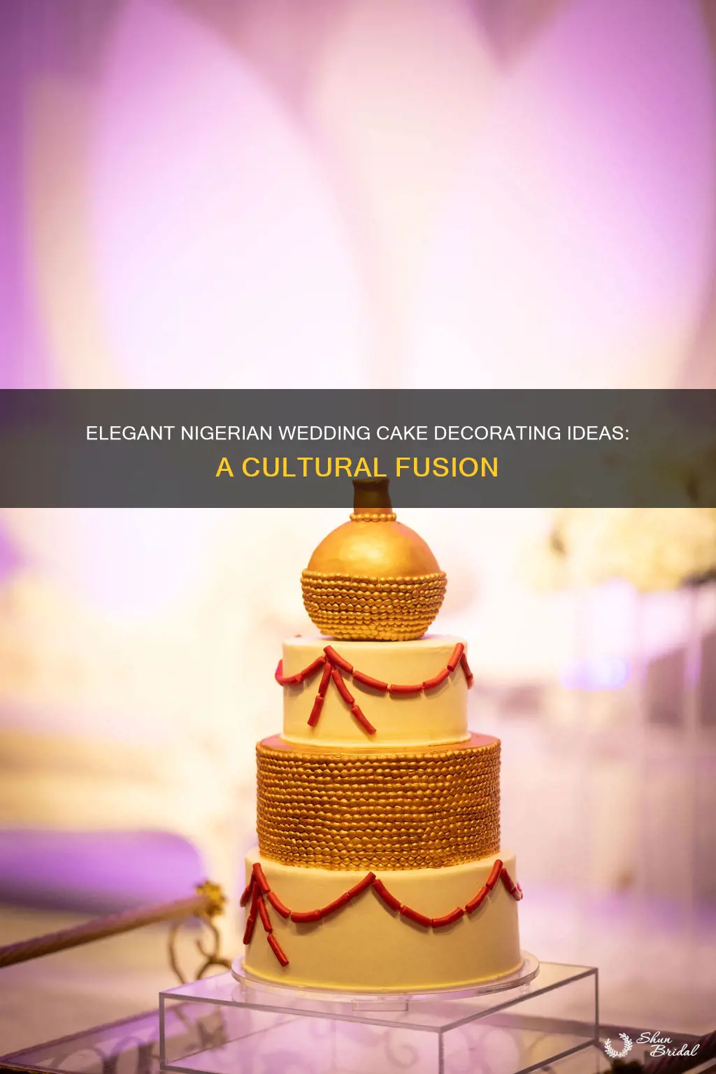 how to decorate nigerian wedding cake