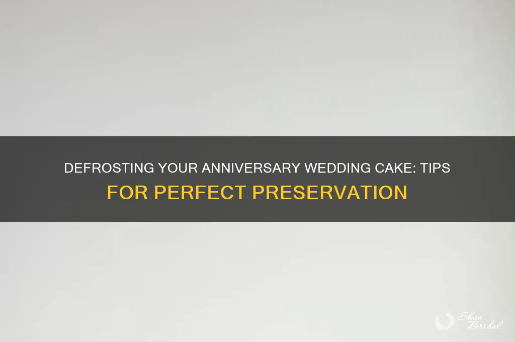 how to defrost anniversary wedding cake