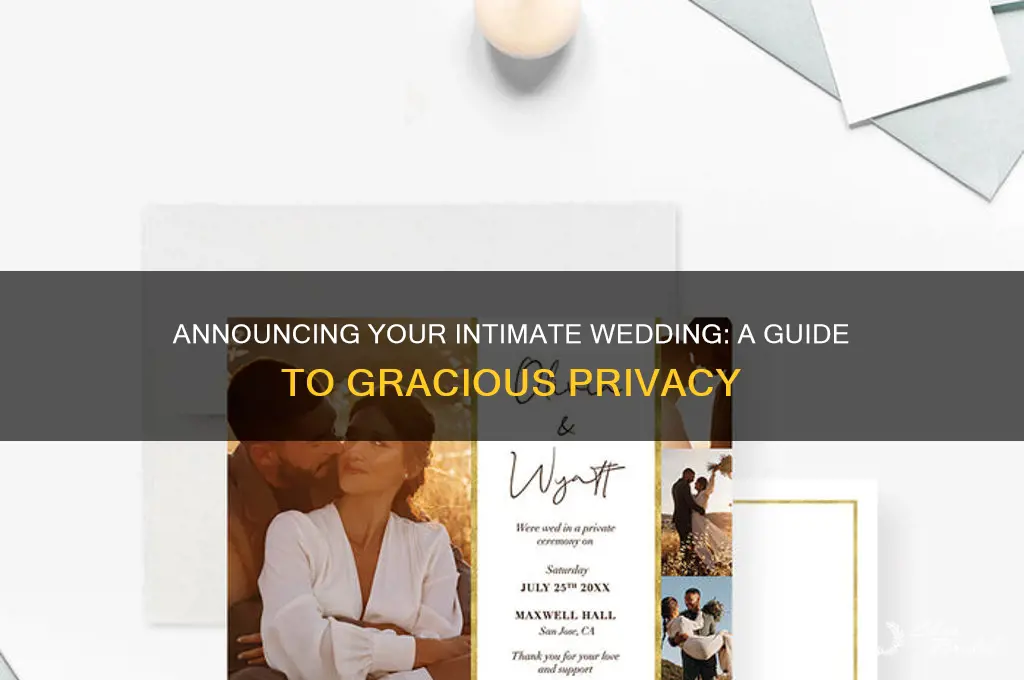 how to delicately announce a private wedding