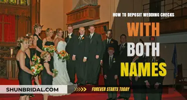 Depositing Wedding Checks with Both Names: A Step-by-Step Guide