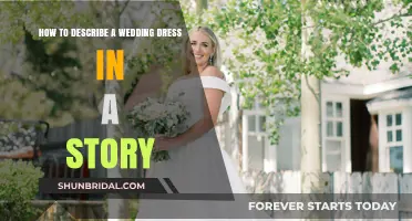 The Magic of Describing a Wedding Dress