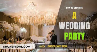Elegant Wedding Party Descriptions: Capturing the Magic and Joyful Moments