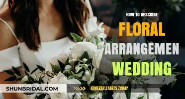 Elegant Wedding Floral Arrangements: Tips for Describing Your Dream Decor