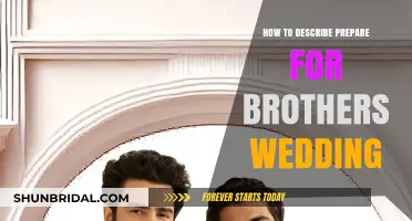 Your Brother's Big Day: A Guide to Wedding Prep and Support