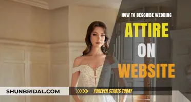 Elegant Wedding Attire Descriptions: Crafting Perfect Website Copy for Guests