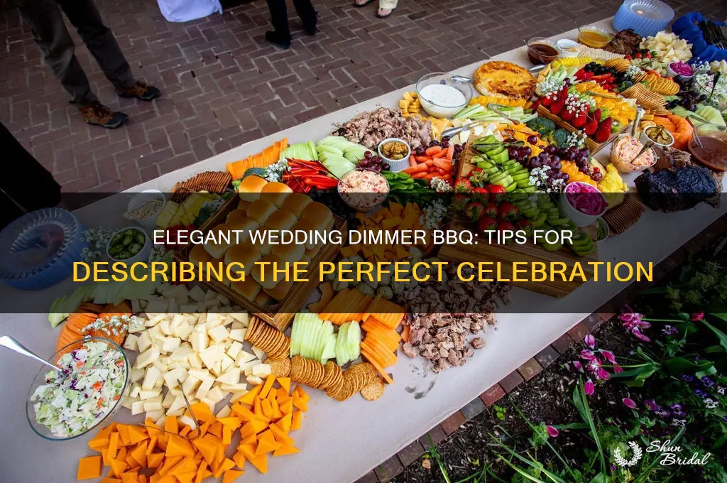 how to describe wedding dimmer bbq