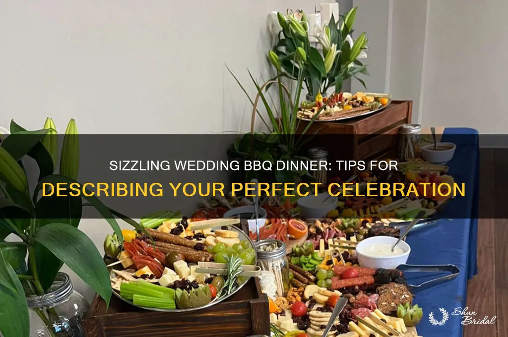 how to describe wedding dinner bbq