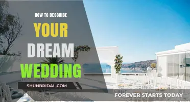 Crafting Your Perfect Day: How to Describe Your Dream Wedding
