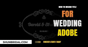 Crafting Perfect Wedding Titles in Adobe: Creative Design Tips & Tricks