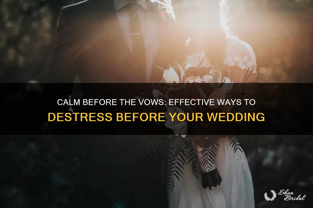 how to destress before wedding