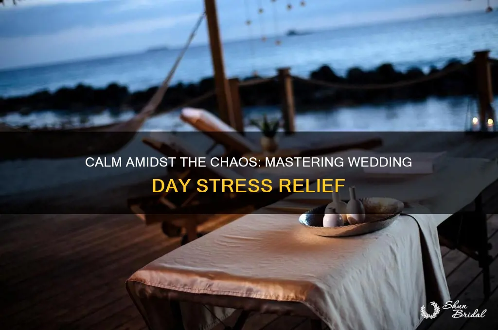 how to destress on your wedding day