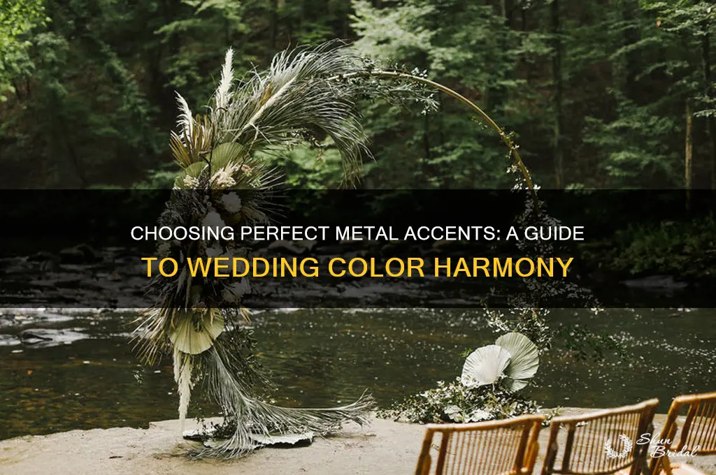 how to determine what color metal accents wedding