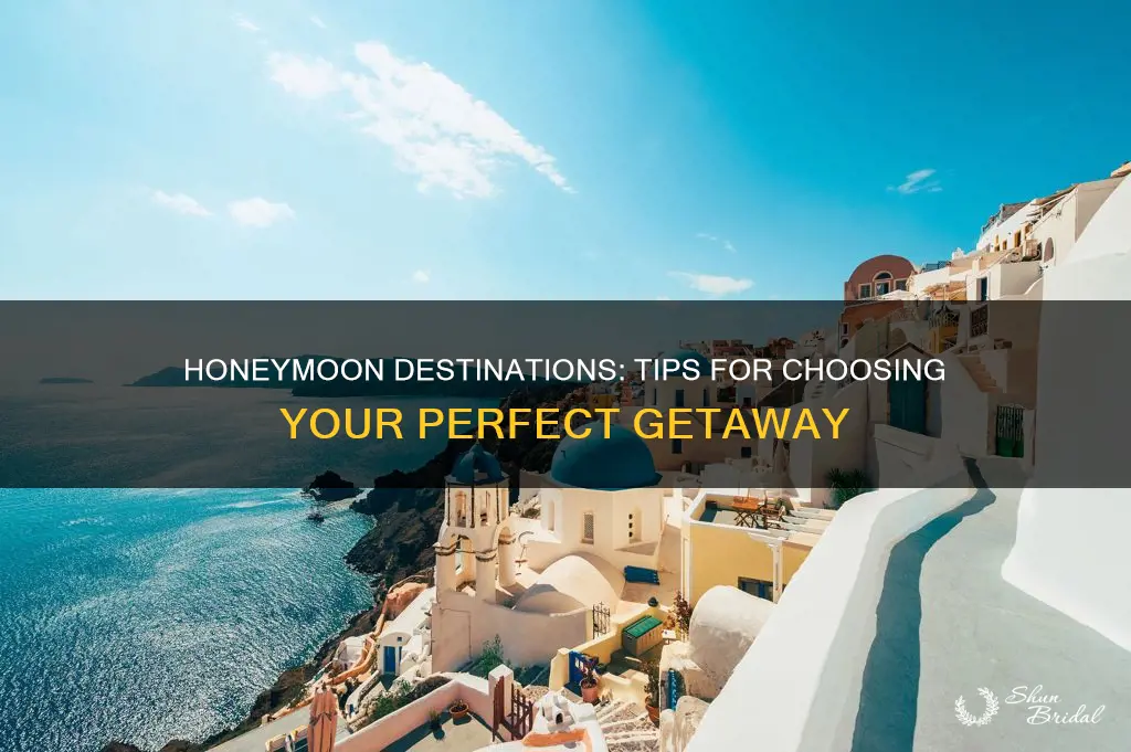 how to determine where to honeymoon