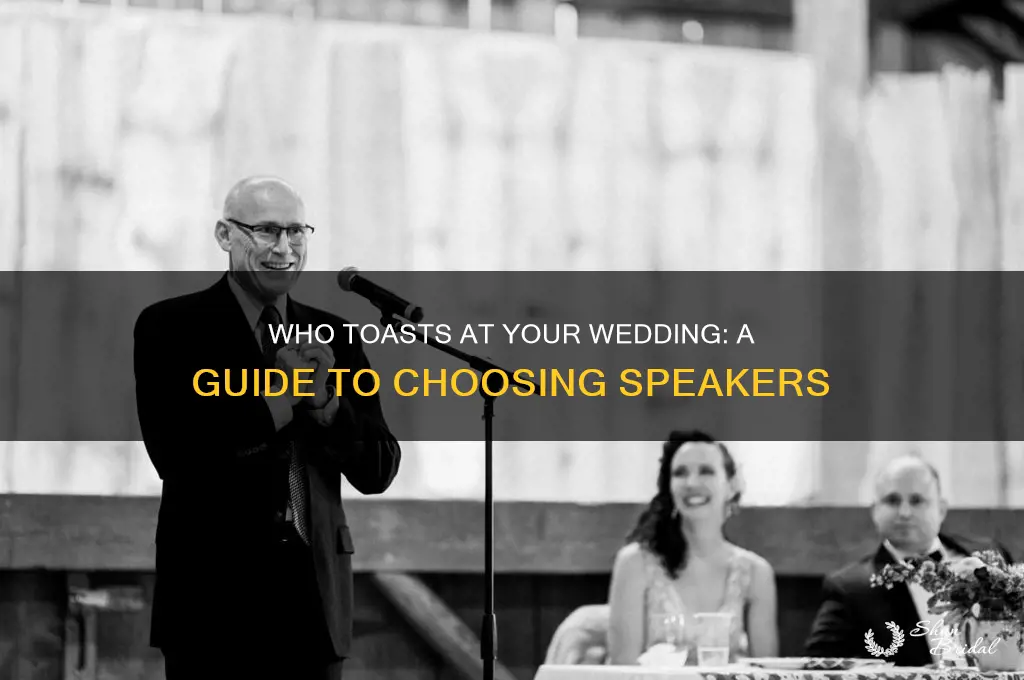 how to determine who is giving toasts at my wedding