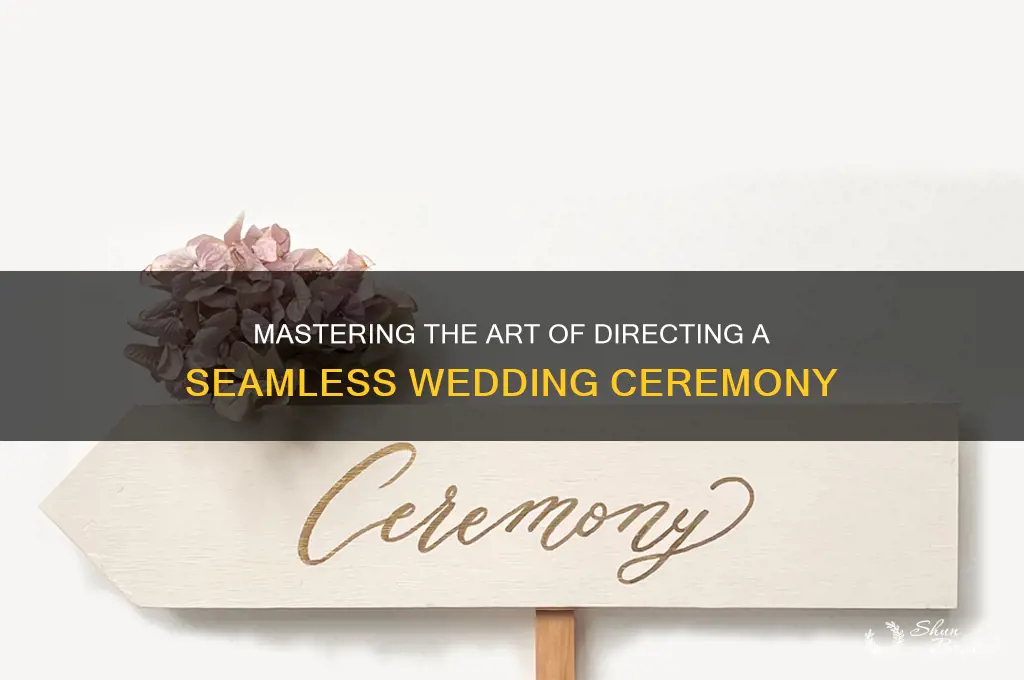how to direct a wedding ceremony