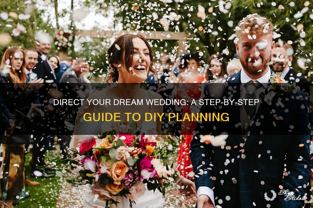 how to direct your own wedding