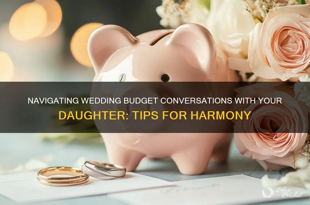 how to discuss wedding budget with daughter