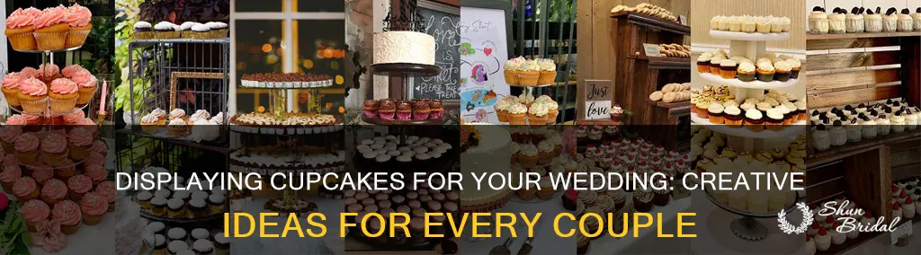 how to display cupcakes for a wedding