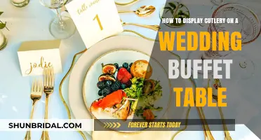 Elegant Cutlery Display Tips for Your Wedding Buffet Table