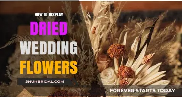 Creative Ways to Display Dried Wedding Flowers
