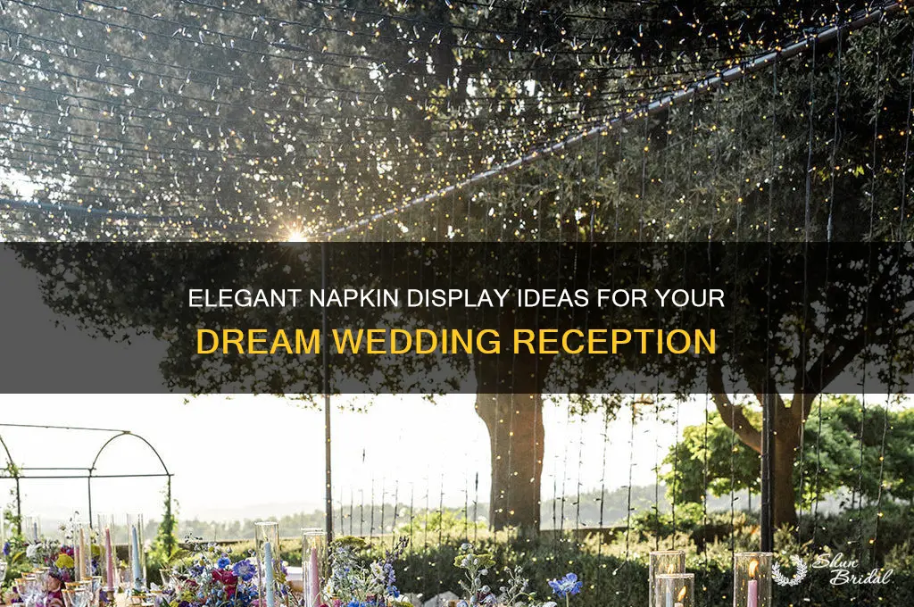 how to display napkins for wedding