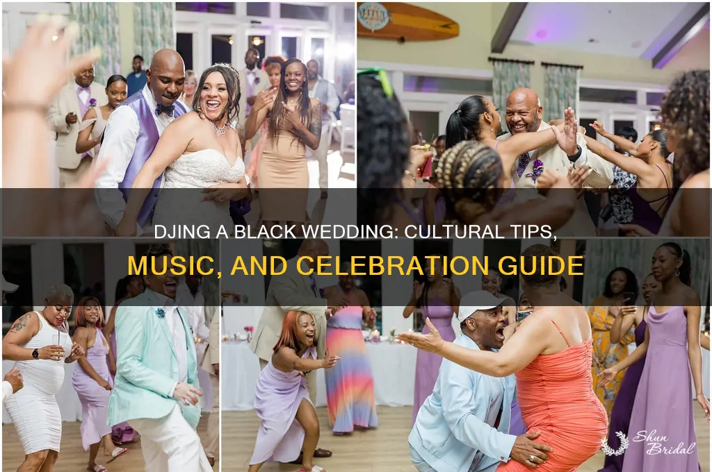 how to dj a black wedding