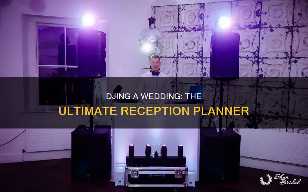 how to dj a wedding reception planner