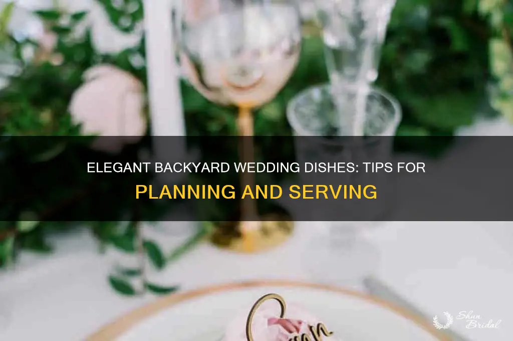 how to do a backyard wedding dishes