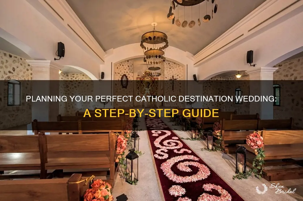 how to do a catholic destination wedding