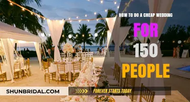 Budget-Friendly Wedding Bliss: Hosting 150 Guests Without Breaking the Bank
