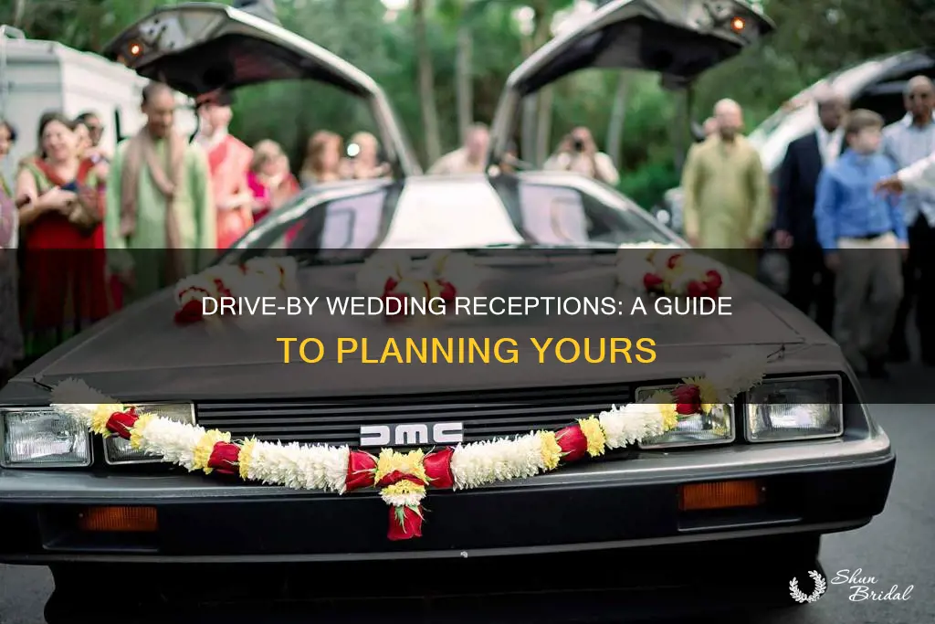 how to do a drive-by wedding reception