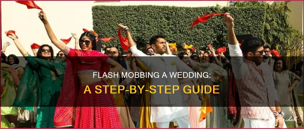 how to do a flash mob at a wedding reception