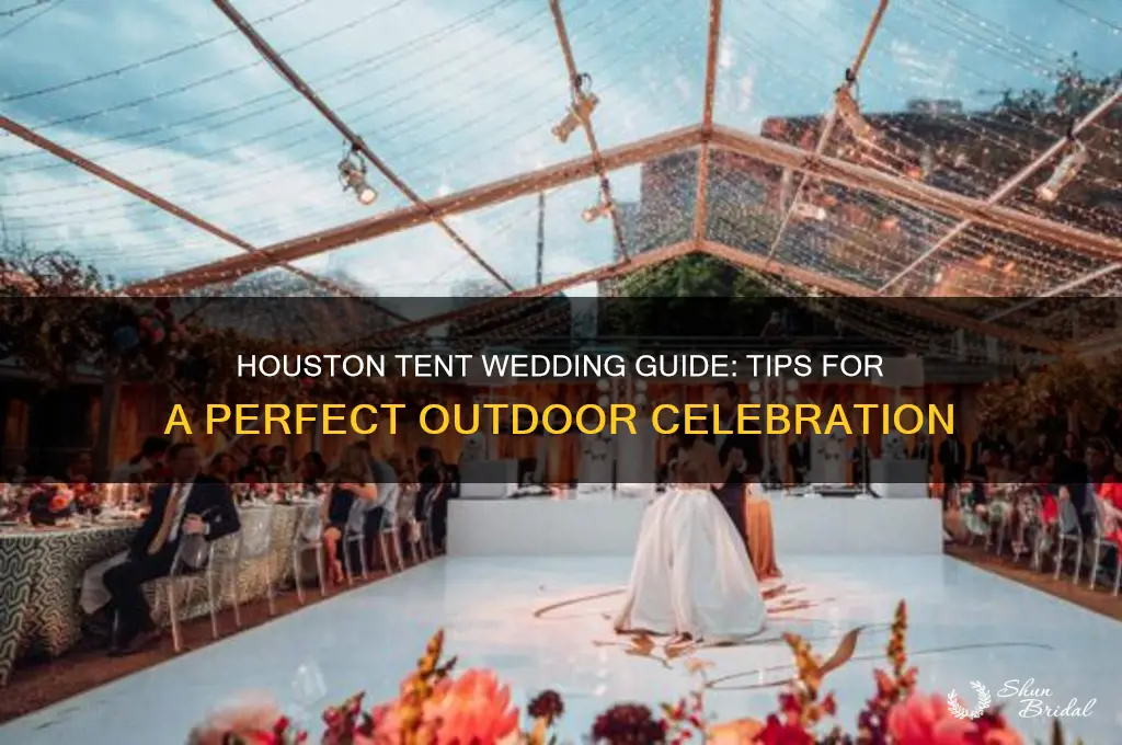 how to do a houston tent wedding