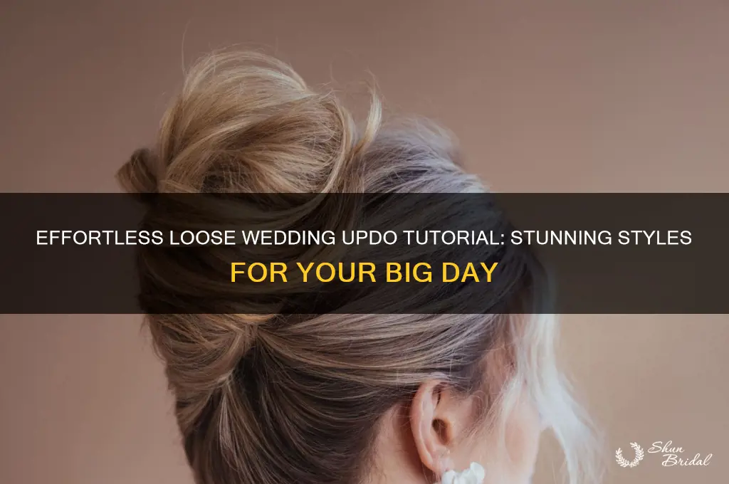 how to do a loose wedding updo