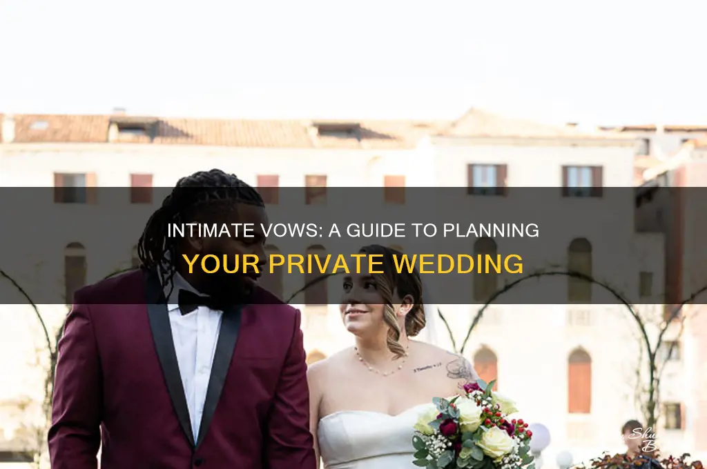how to do a private wedding
