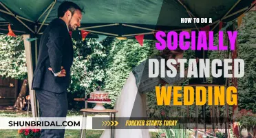 Creative Ways to Celebrate Love: A Guide to Socially Distanced Weddings