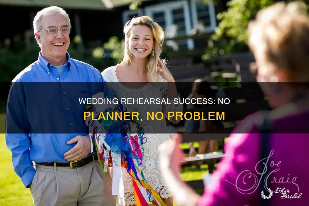 how to do a wedding rehearsal without planner