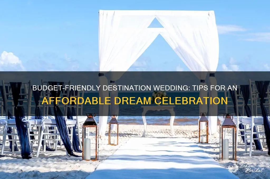 how to do an affordable destination wedding