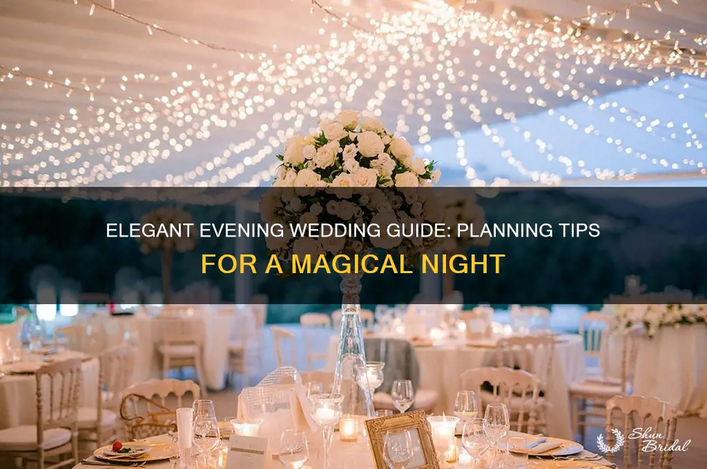 how to do an evening wedding