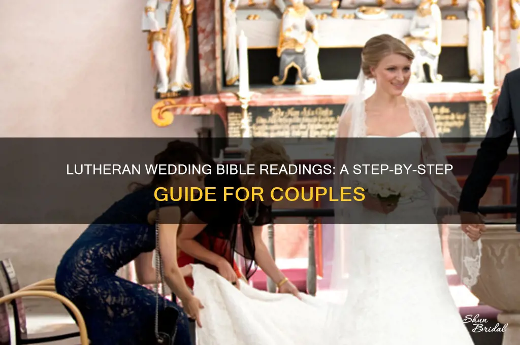 how to do bible readigs at a lutheran wedding