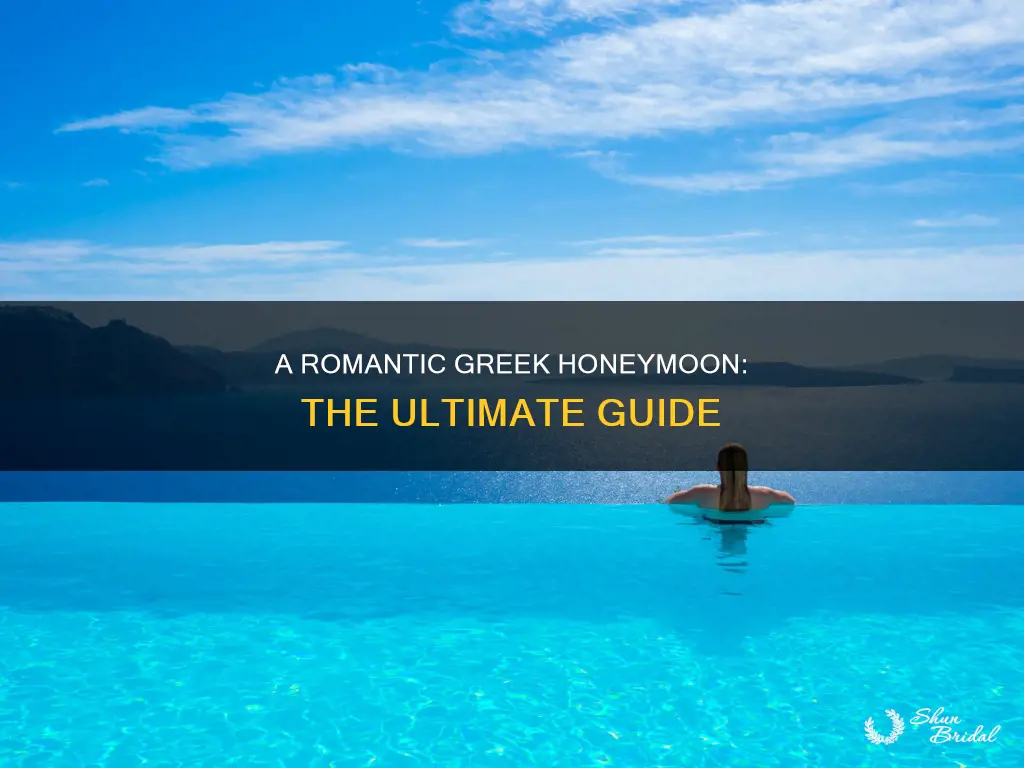 how to do greece honeymoon
