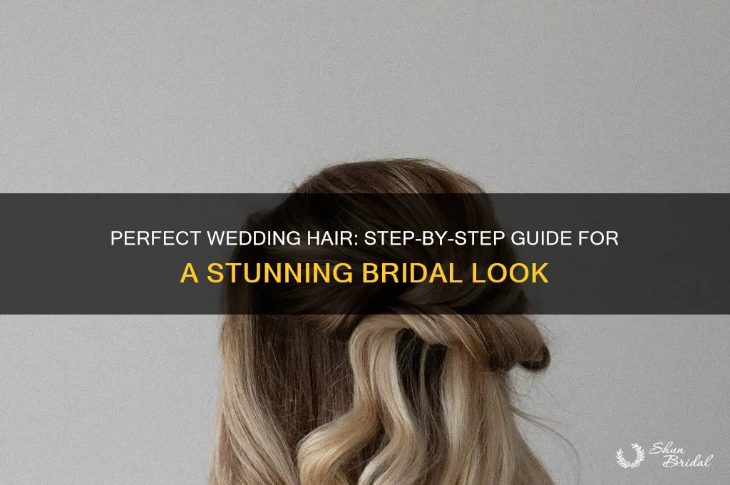 how to do hair for wedding step by step