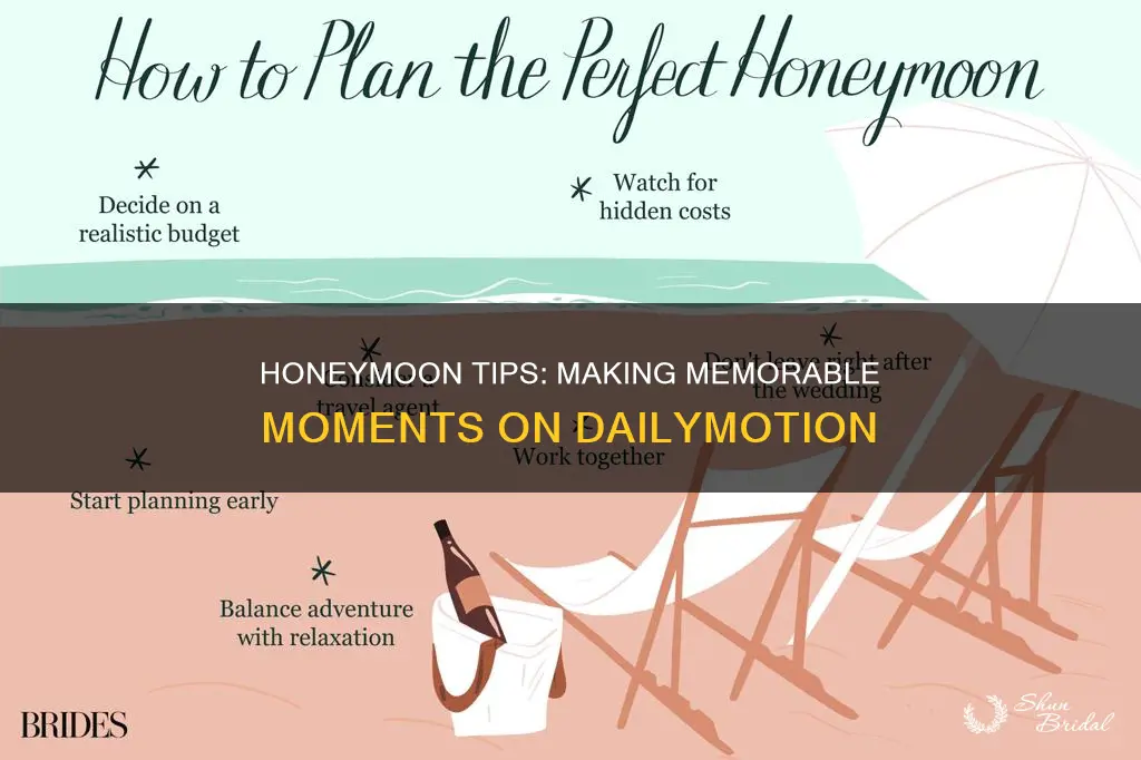 how to do honeymoon dailymotion