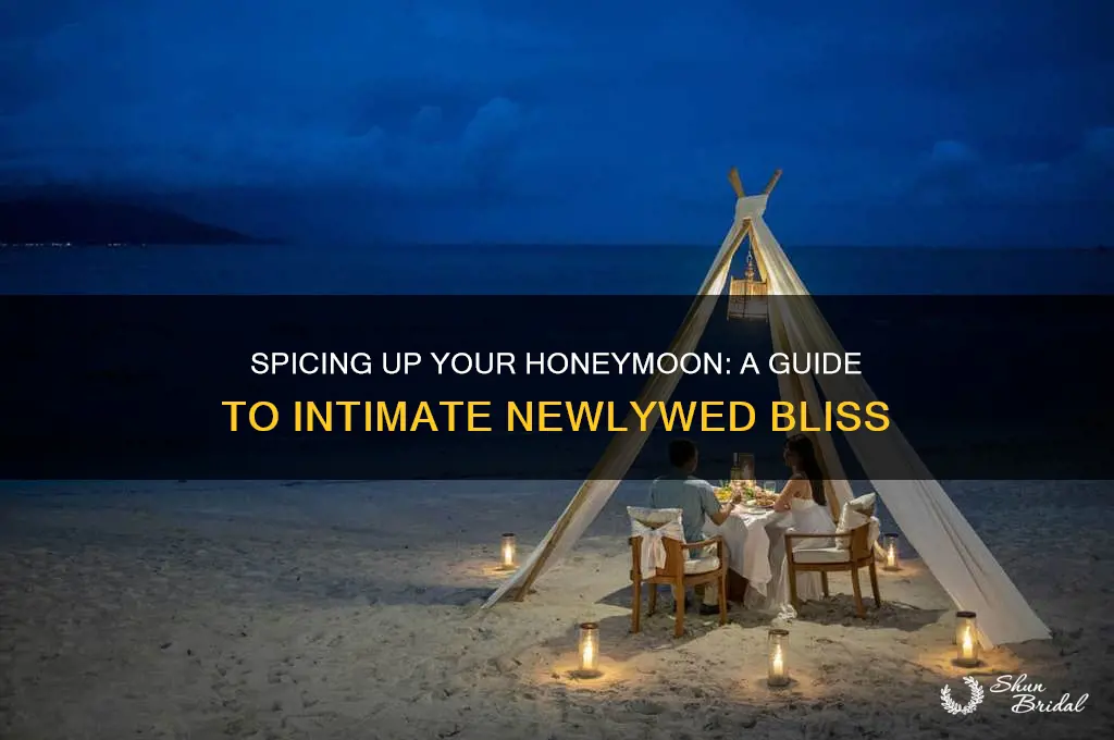 how to do honeymoon sex
